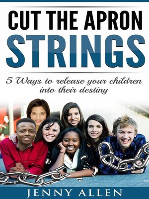 cover image of Cut the Apron Strings